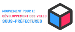 Mouvement pour le développement des villes Sous-préfectures